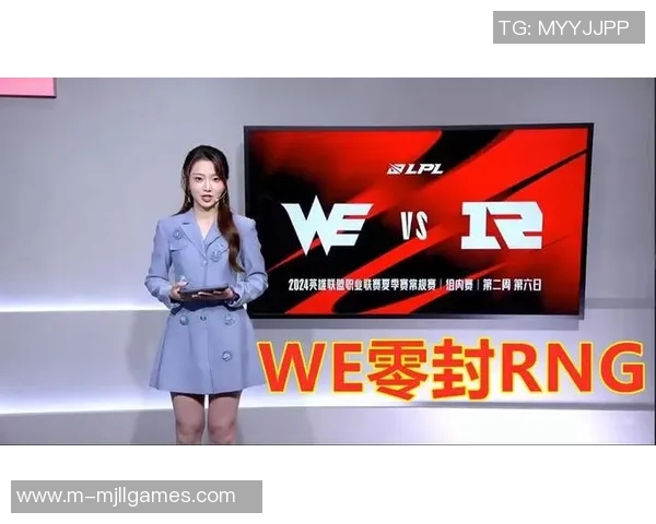 深入分析RNG与WE对决的技术细节与战术布局
